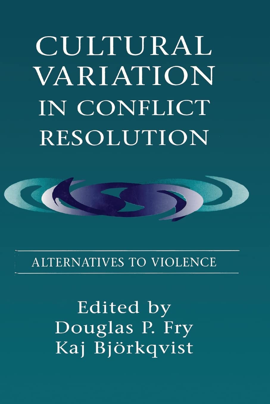 Book cover of Cultural Variation in Conflict Resolution