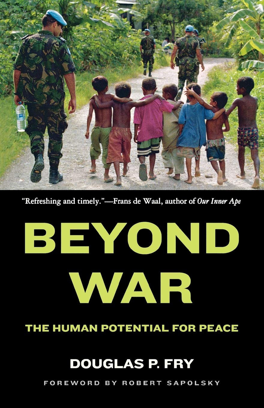 Book cover of Beyond War: The Human Potential for Peace